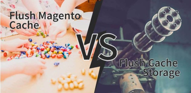 flush-magento-cache-vs-flush-cache-storage.jpg